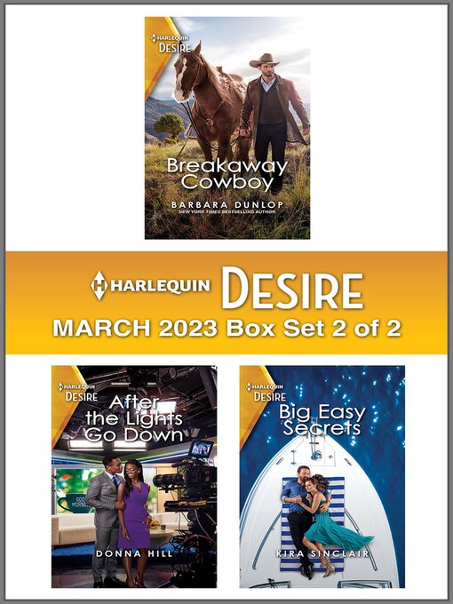 Title details for Harlequin Desire March 2023--Box Set 2 of 2 by Barbara Dunlop - Available